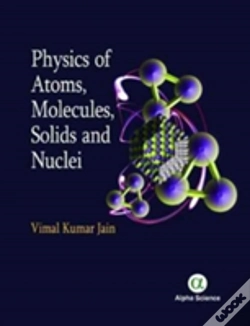 Capa do artigo Physics Of Atoms, Molecules, Solids And Nuclei