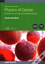 Physics Of Cancer: Second Edition, Volume 2