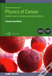 Physics Of Cancer: Second Edition, Volume 2