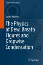 Physics Of Dew, Breath Figures And Dropwise Condensation - Preview