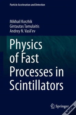 Capa do artigo Physics Of Fast Processes In Scintillators