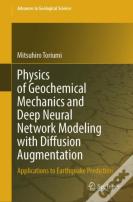 Physics Of Geochemical Mechanics And Deep Neural Network Modeling With Diffusion Augmentation