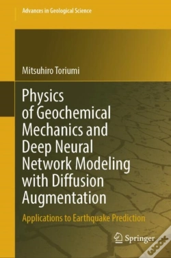 Capa do artigo Physics Of Geochemical Mechanics And Deep Neural Network Modeling With Diffusion Augmentation