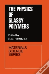 Physics Of Glassy Polymers