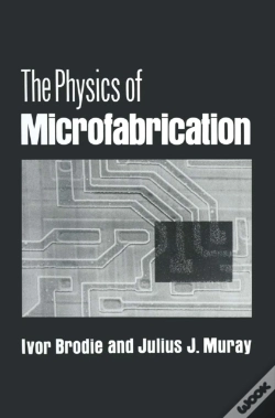 Capa do artigo Physics Of Microfabrication
