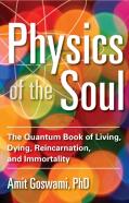 Physics Of The Soul