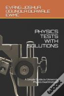 Physics Tests With Solutions