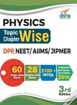 Capa do artigo Physics Topic-Wise & Chapter-Wise Dpp (Daily Practice Problem) Sheets For Neet/ Aiims/ Jipmer 3rd Edition