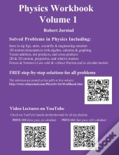 Physics Workbook Volume 1