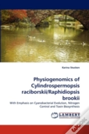 Capa do artigo Physiogenomics Of Cylindrospermopsis Raciborskii/Raphidiopsis Brookii
