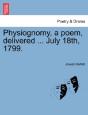 Physiognomy, A Poem, Delivered ... July - Preview