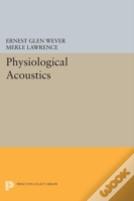 Physiological Acoustics