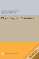 Physiological Acoustics