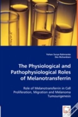Capa do artigo Physiological And Pathophysiological Roles Of Melanotransferrin