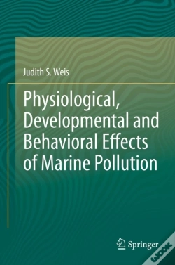 Capa do artigo Physiological, Developmental And Behavioral Effects Of Marine Pollution