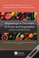 Physiological Disorders Of Fruits And Vegetables