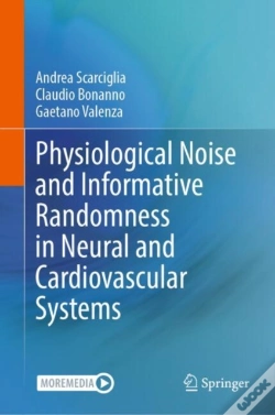 Capa do artigo Physiological Noise And Informative Randomness In Neural And Cardiovascular Systems