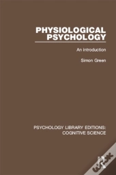 Physiological Psychology