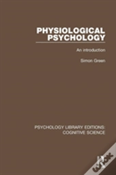 Physiological Psychology