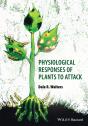 Physiological Responses Of Plants To Attack - Preview