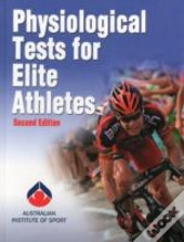 Physiological Tests For Elite Athletes