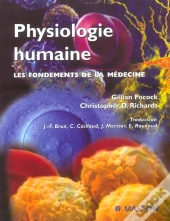Physiologie Humaine ; Les Fondements De La Medecine