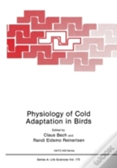 Physiology Of Cold Adaptation In Birds