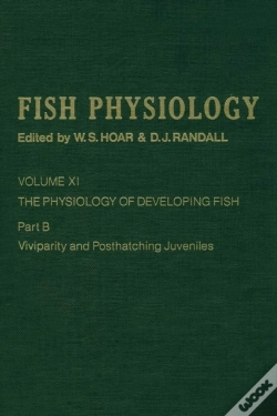 Capa do artigo Physiology Of Developing Fish: Viviparity And Posthatching Juveniles