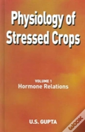 Capa do artigo Physiology Of Stressed Crops, Vol. 1