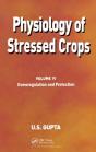 Physiology Of Stressed Crops, Vol. 4 - Preview