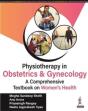 Physiotherapy In Obstetrics And Gynaecology - Preview