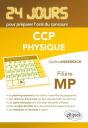 Physique 24 Jours Pour Preparer L'Oral Du Concours Ccp Filiere Mp - Preview