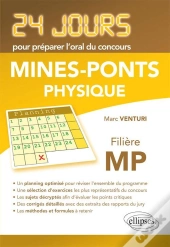 Physique 24 Jours Pour Preparer L'Oral Mines-Ponts Filiere Mp