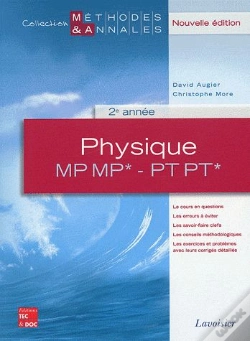 Capa do artigo Physique 2e Annee Mp Mp Pt Pt*, Nouvelle Edition (Coll. Methodes & Annales)