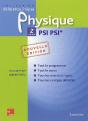 Physique ; 2ème Année ; Psi Psi* (2ème Édition) - Preview