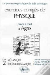Capa do artigo Physique Agro - Mécanique - Thermodynamique, Exercices Corrigés