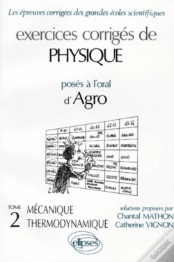 Capa do artigo Physique Agro - Mécanique - Thermodynamique, Exercices Corrigés