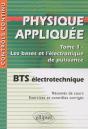 Physique Appliquée. Tome 1 - Les Bases Et L'Électronique De Puissance - Bts Électrotechnique - Preview