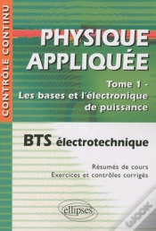 Capa do artigo Physique Appliquée. Tome 1 - Les Bases Et L