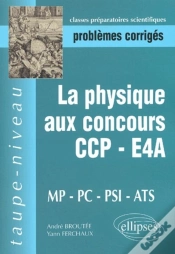 Capa do artigo Physique Aux Concours Ccp-E4a-Mp-Pc-Psi-Ats (La)