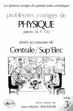 Capa do artigo Physique Centrale/Supélec 1988-1989 - Tome 3