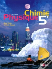 Physique-Chimie ; 5eme ; Manuel (Edition 2010)