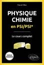 Physique-Chimie En Psi/Psi* : Le Cours Complet ; Programme 2022 (Édition 2022) - Preview