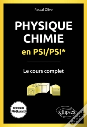 Capa do artigo Physique-Chimie En Psi/Psi* - Le Cours Complet - Programme 2022