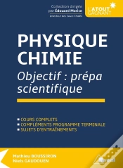Capa do artigo Physique-Chimie ; Objectif : Prépa Scientifique ; Cours Complets, Compléments Programme Terminale ; Sujets D
