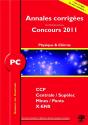 Physique-Chimie ; Pc ; Annales Corrigées (Concours 2011) - Preview