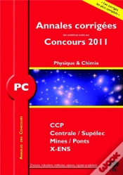 Capa do artigo Physique-Chimie ; Pc ; Annales Corrigées (Concours 2011)