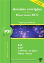 Physique-Chimie ; Psi ; Annales Corrigées (Concours 2011) - Preview