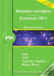 Capa do artigo Physique-Chimie ; Psi ; Annales Corrigées (Concours 2011)