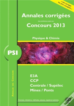 Capa do artigo Physique-Chimie ; Psi ; Annales Corrigées (Édition 2013)